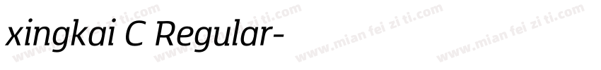 xingkai C Regular字体转换